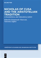 Emmanuel Vimercati, Emmanuele Vimercati, Zaffino, Zaffino, Valentina Zaffino - Nicholas of Cusa and the Aristotelian Tradition
