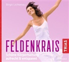 Birgit Lichtenau, Irina Scholz - Feldenkrais: Schöne Körperhaltung -  aufrecht & entspannt (Hörbuch), Audio-CD (Hörbuch)