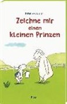 Michel Van Zeveren, Michel van Zeveren, Alexander Potyka - Zeichne mir einen kleinen Prinzen