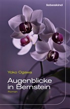 Sabine Mangold, Yoko Ogawa - Augenblicke in Bernstein