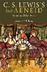 C S Lewis, C. S. Lewis, A. T. Reyes, A.t. Reyes, Andres T. Reyes, A. T. Reyes... - C. S. Lewis''s Lost Aeneid