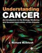J. Richard McIntosh, Richard Mcintosh/mcd Biology, Richard Mcintosh/Mcd Biology - Understanding Cancer