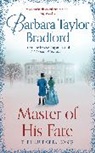 BARBARA TAYLOR BRADF, Barbara Taylor Bradford, Bradford Barbara Taylor - Master of His Fate