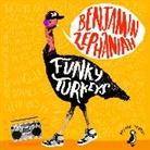 Benjamin Zephaniah, Benjamin Zephaniah - Funky Turkeys (Hörbuch)