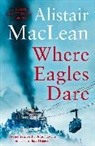 Alistair MacLean, MacLean Alistair - Where Eagles Dare
