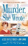 Jessica Fletcher, Jon Land - Murder, She Wrote