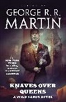 George R. R. (EDT)/ Wild Cards Trust (COR) Martin, George R. R. Martin - Knaves over Queens