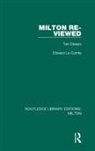 Edward Le Comte - Milton Re-Viewed
