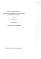 Werner Huss - Das Geld der Ptolemaier