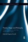 Gabriela Agnea Horvath, Gabriela Dragnea Horvath - Theatre, Magic and Philosophy