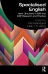 Ken (The University of Hong Kong) Wong Hyland, Ken Wong Hyland, Hyland Ken, Lillian L. C. Wong, Ken Hyland, Ken (The University of Hong Kong) Hyland... - Specialised English