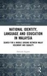 Noriyuki Segawa, Noriyuki (Kindai University Segawa - National Identity, Language and Education in Malaysia