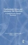 Sudie E. Back, Anka A. Vujanovic, Anka A. (University of Houston Vujanovic, Anka A. Back Vujanovic, Sudie E. Back, Back Sudie E.... - Posttraumatic Stress and Substance Use Disorders