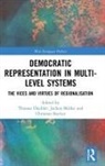 Thomas (Mannheim Centre for European Soci Daubler, Thomas Däubler, Jochen Müller, Christian Stecker - Democratic Representation in Multi-Level Systems