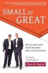 Ed Chan, David Naylor - Small to Great