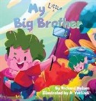 Richard Nelson - My Little Big Brother
