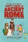 David Sossella, Jonathan W Stokes, Jonathan W. Stokes, David Sossella - The Thrifty Guide to Ancient Rome