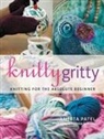 Aneeta Patel, Patel Aneeta - Knitty Gritty
