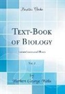 Herbert George Wells - Text-Book of Biology, Vol. 2