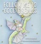 Shea Birnie, Kayla Omsberg - Follow Me To Good Dreams
