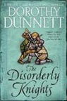 Dorothy Dunnett - The Disorderly Knights