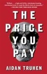 Aidan Truhen - The Price You Pay