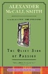 Alexander McCall Smith, Alexander McCall Smith - The Quiet Side of Passion