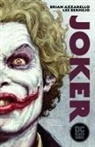 Bria Azzarello, Brian Azzarello, Lee Bermejo, Lee Bermejo - Joker