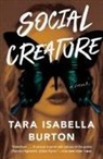 Tara Isabella Burton - Social Creature