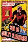Aurelia S Svehla, Gary J. Svehla - Son of Guilty Pleasures of the Horror Film