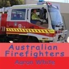 Aaron White - Australian Firefighters