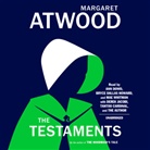 Anonymous, Margaret Atwood, Mrgaret Atwood, Tantoo Cardinal, Ann Dowd, Bryce Dallas Howard... - The Testaments (Audiolibro)