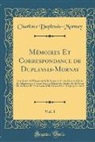 Charlotte Duplessis-Mornay - Mémoires Et Correspondance de Duplessis-Mornay, Vol. 3