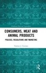 Terence J. Centner, Terence J. (University of Georgia Centner, Centner Terence J. - Consumers, Meat and Animal Products