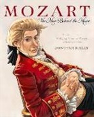 Donovan Bixley - Mozart: The Man Behind the Music