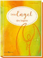 Gisela Baltes - Dein Engel des Segens