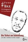 Max Zirngast, Solidaritätskampagn FreeMaxZirngast, Solidaritätskampagne FreeMaxZirngast, Solidaritätskampagne, Solidaritätskampagne #FreeMaxZirngast, Solidaritätskampagne #FreeMaxZirngast - Die Türkei am Scheideweg