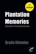 Grada Kilomba - Plantation Memories