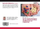 Campo, Mar&iacute;a Carmen Campos, Pedro Jos Sat&uacute;stegui, Pedro Jos&eacute; Sat&uacute;stegui, &Oacute;sca Valer Monterde, &Oacute;scar Valer Monterde - Perfil epidemiol&oacute;gico de las intoxicaciones pedi&aacute;tricas en urgencias
