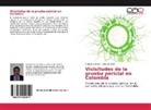 Francisco Javier Trujillo Londoño - Vicisitudes de la prueba pericial en Colombia