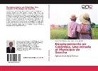 José Vicente Barrera Díaz, Juan Carlos Barreto - Desplazamiento en Colombia, Una mirada al Municipio de Soacha