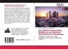 Jesús Víctor Alfredo Contreras Ugarte - Las Determinaciones Políticas en Materia de Derechos Humanos