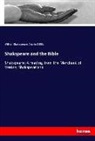 Charles D Ellis, Willia Shakespeare, William Shakespeare - Shakspeare and the Bible