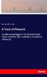 Eberhard Nestle - A Tract of Plutarch