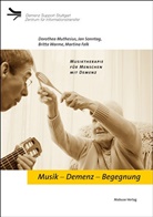 Martin Falk, Martina Falk, Dorothe Muthesius, Dorothea Muthesius, Jan Sonntag, Jan u a Sonntag... - Musik - Demenz - Begegnung, m. DVD-ROM