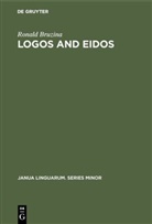 Ronald Bruzina - Logos and Eidos