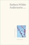 Barbara Wilske - Andernorts