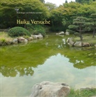 Dori Rieger, Dorit Rieger, Wilhelm Schröder - Haiku Versuche