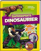 Stev Brusatte, Steve Brusatte, Lela Nargi - Superexperte: Dinosaurier
