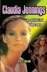 Eric J. Karell - Claudia Jennings An Authorized Biography
